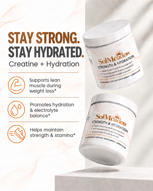 Strength & Hydration